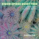Simon/Quiet Tree (Simon Spiess CD Euphorbia