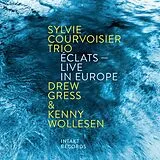 Sylvie Courvoisier Trio feat. CD Éclats - Live In Europe