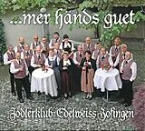 Jodlerklub Edelweiss Zofingen CD ...mer Händs Guet