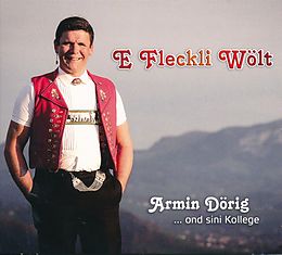 Armin Dörig Ond Sini Kollege CD E Fleckli Wölt