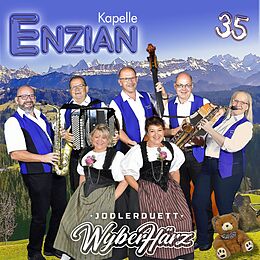 Kapelle Enzian, Jodlerduett Wyberhärz CD 35