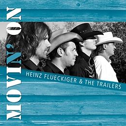 FLUECKIGER, HEINZ & THE TRAILER CD Movin' On