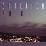 CHRÉTIEN PHILIPPE CD Le Chat Noir
