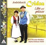 Jodelduett Cridea CD Läbe Und Gnüsse