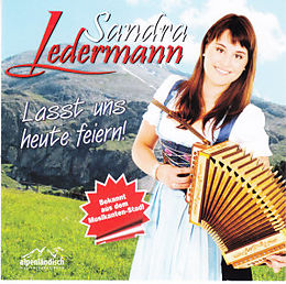 Sandra Ledermann CD Lasst Uns Heute Feiern