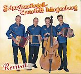 Schwyzerörgeliquartett Längenberg CD Revival...