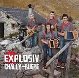 Chälly-buebe CD Explosiv