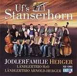 Jodlerfamilie Herger CD Uf's Stanserhorn