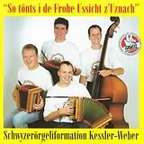 Sf Kessler-weber CD So Tönts I De Frohe Ussicht