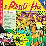 S Rössli Hü Vol. 4 CD In Afrika