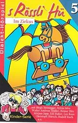 S Rössli Hü Vol. 5 Musikkassette Im Zirkus
