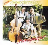 Chohlfirstfäger CD Handgmacht