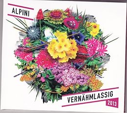 Alpini Vernähmlassig CD Alpini Vernähmlassig 2013