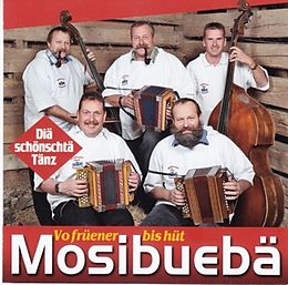 Mosibuebä CD Diä Schönschtä Tänz