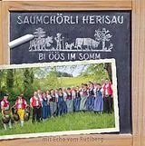 Saumchörli Herisau CD Bi Öös Im Somm