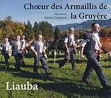 Choeur Des Armaillis Gruyère CD Liauba