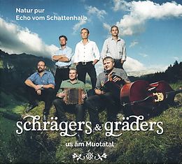 Natur Pur , Echo Vom Schattenhalb CD Schrägers & Gräders Us Äm Muotatal