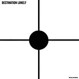 Destination Lonely Vinyl Nervous Breakdown