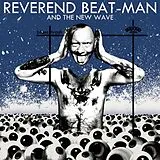 Reverend Beat-Man and the New CD Blues Trash