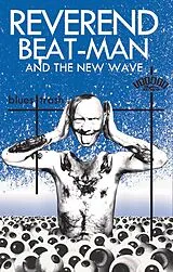 Reverend Beat-Man and the New Musikkassette Blues Trash