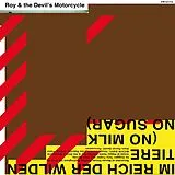 Roy & The Devil S Motorcycle Vinyl Im Reich Der Wilden Tiere (no Milk No Sugar)