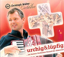 Christoph Walter Orchestra CD Urchig & Lüpfig