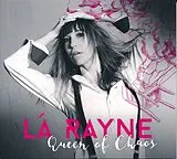 La Rayne CD Queen Of Chaos