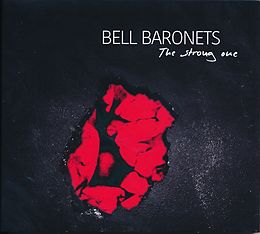 Bell Baronets CD The Strong One