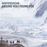 Wintershome Vinyl Around You I Found You