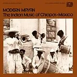 Various Vinyl Modern Mayan-The Indian Music Of Chiapas,Mexico (Vinyl)