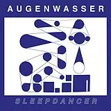 Augenwasser Vinyl Sleepdancer