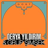 Derya & Grup Simsek Yildirim Vinyl Dost 2