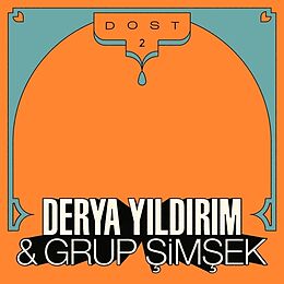 Derya & Grup Simsek Yildirim Vinyl Dost 2