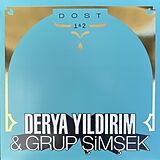 Derya & Grup Simsek Yildirim Vinyl Dost 1 & 2