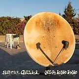 Sami Galbi Vinyl Yallah Byebye