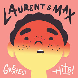 Laurent & Max CD Greatest Hits