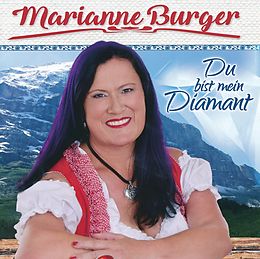 Marianne Burger CD Du Bist Mein Diamant