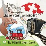 Handorgelduett Echo Vom Tannenberg CD Es Fährtli Über Land