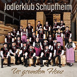 Jodlerklub Schüpfheim CD Us Gsundem Houz