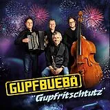 Gupfbuebä CD Gupfritschtutz