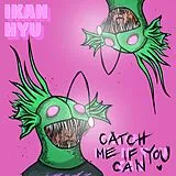 Ikan Hyu Vinyl Catch Me If You Can