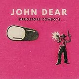 John Dear Vinyl Drugstore Cowboys