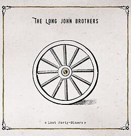 The Long John Brothers Vinyl Lost Forty-niners