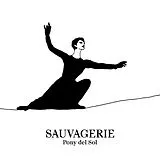 Pony Del Sol Vinyl Sauvagerie