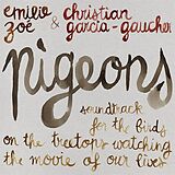 Emilie Zoé & Christian Garcia-gaucher Vinyl Pigeons - Soundtrack For The Birds On The Treetops