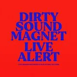 Dirty Sound Magnet CD Live Alert