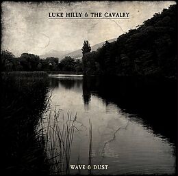 Luke & The Cavalry Hilly Vinyl Wave & Dust