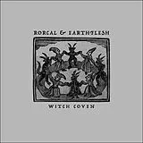 Rorcal & Earthflesh LP (analog) Witch Coven