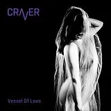 Craver Single (analog) Vessel Of Love