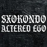 Sxokondo Vinyl Altered Ego